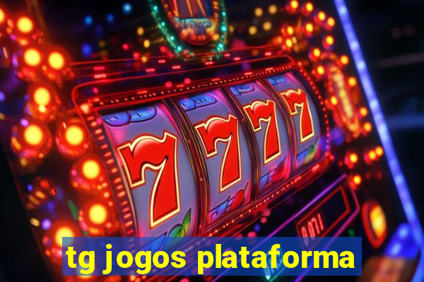 tg jogos plataforma